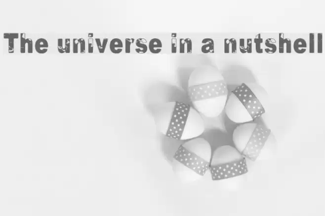 The universe in a nutshell Font examples