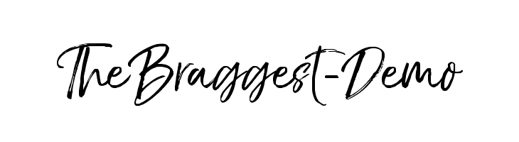 TheBraggest-Demo Font - FFonts.net