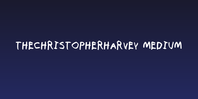 TheChristopherHarvey Medium Social Header