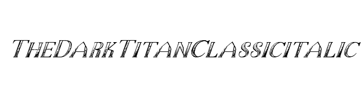 TheDarkTitanClassicitalic Font
