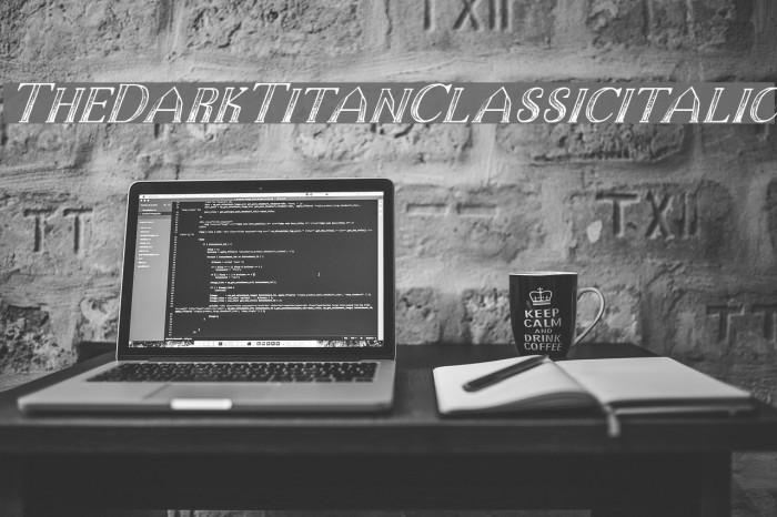 TheDarkTitanClassicitalic Font examples