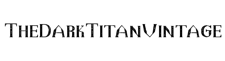 TheDarkTitanVintage  les polices de caractères gratuit tlcharger