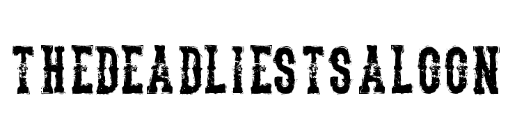 TheDeadliestSaloon Font
