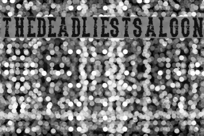 TheDeadliestSaloon Font examples