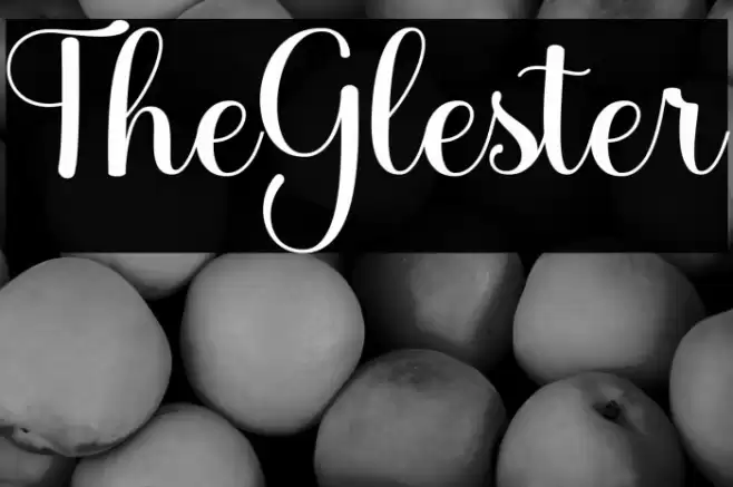 TheGlester Font examples