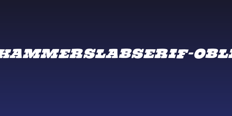 TheHammerSlabserif-Oblique Social Header