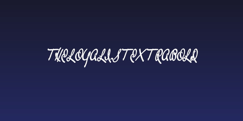 TheLoyalistExtraBold Social Header