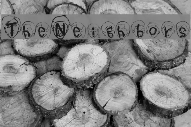 TheNeighbors Font examples