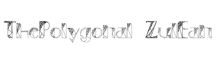 ThePolygonal-ZulEan  Free Fonts Download