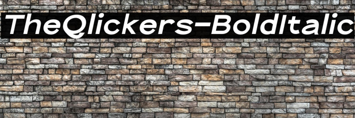TheQlickers-BoldItalic Example 1