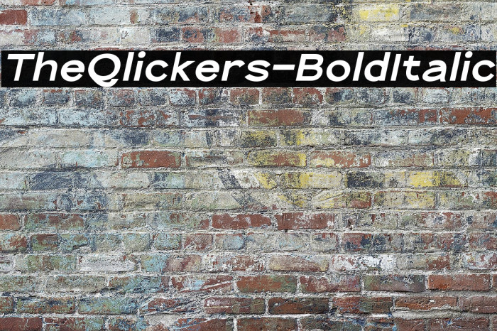 TheQlickers-BoldItalic Example 3