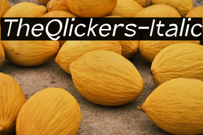 TheQlickers-Italic Example 2