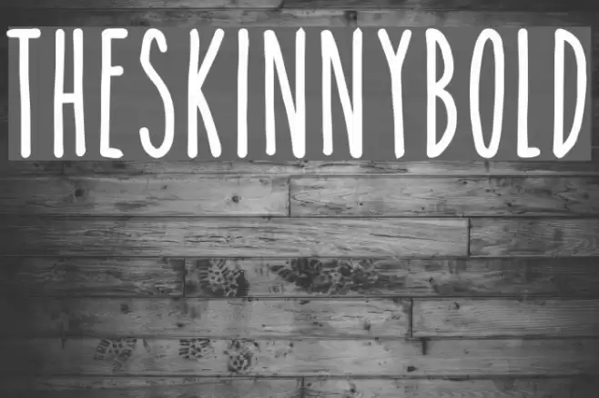 TheSkinnybold Font examples