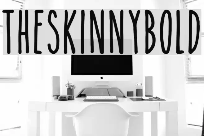 TheSkinnybold Font examples