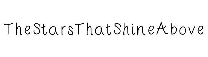 TheStarsThatShineAbove फ़ॉन्ट