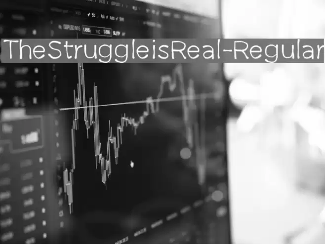 TheStruggleisReal-Regular Font examples