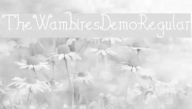 TheWambiresDemoRegular Font examples