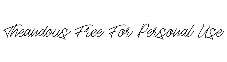 Theandous Free For Personal Use  Frei Schriftart Herunterladen
