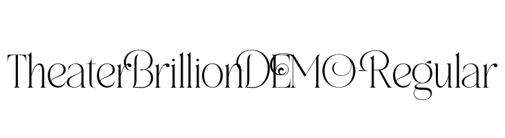 TheaterBrillionDEMO-Regular  Frei Schriftart Herunterladen