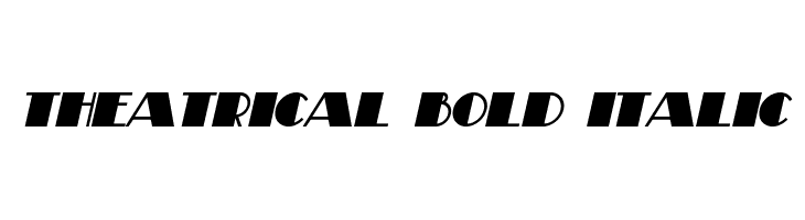 Theatrical Bold Italic  フリーフォントのダウンロード