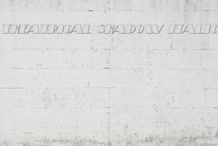 Theatrical Shadow Italic Font examples
