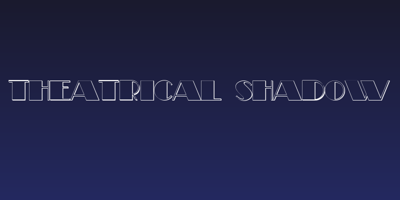 Theatrical Shadow Social Header
