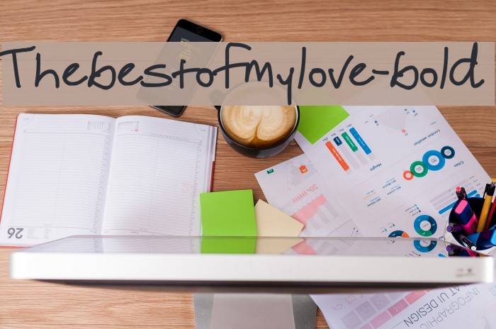 Thebestofmylove-bold Example 1
