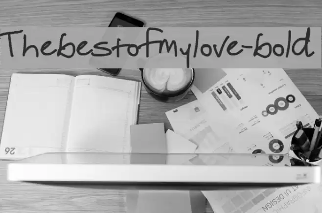 Thebestofmylove-bold Font examples