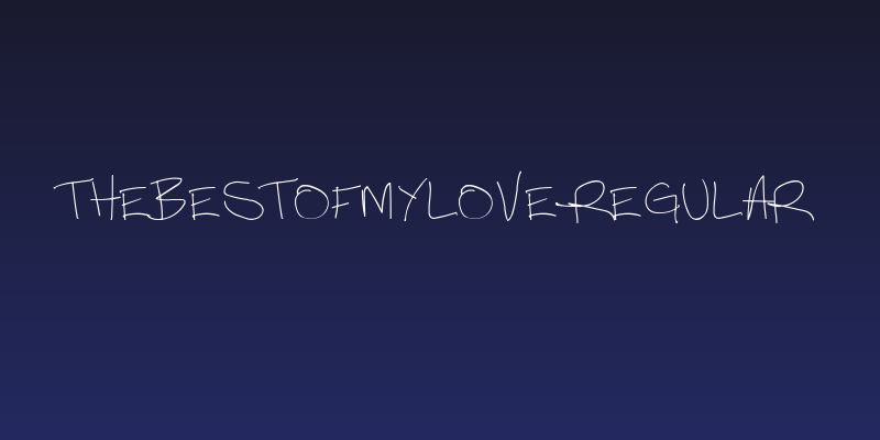 Thebestofmylove-regular Social Header