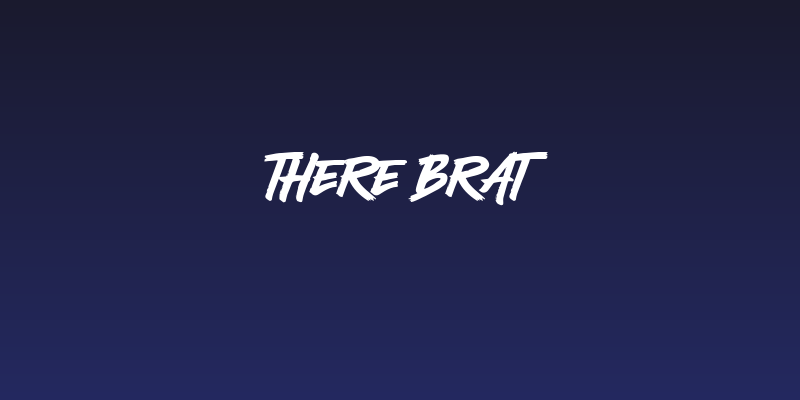 There Brat Social Header