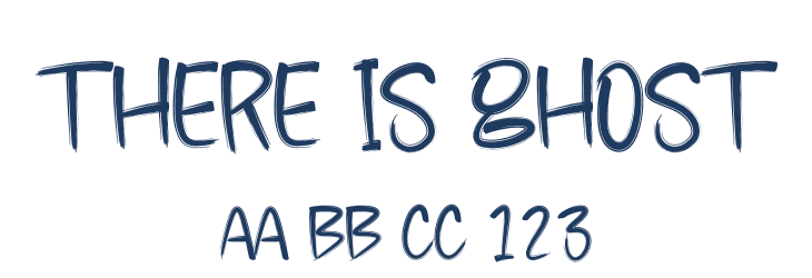 There Is Ghost Font Preview