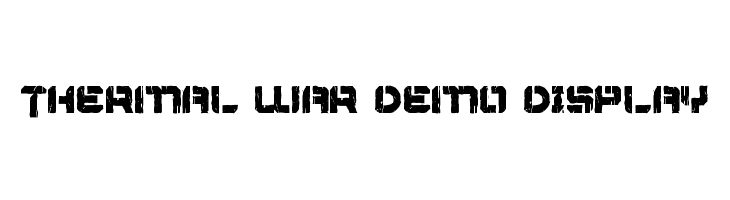Thermal War Demo Display  Скачать бесплатные шрифты