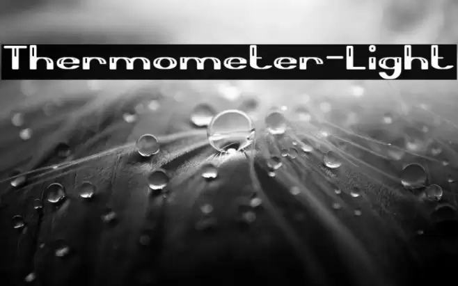 Thermometer-Light Font examples