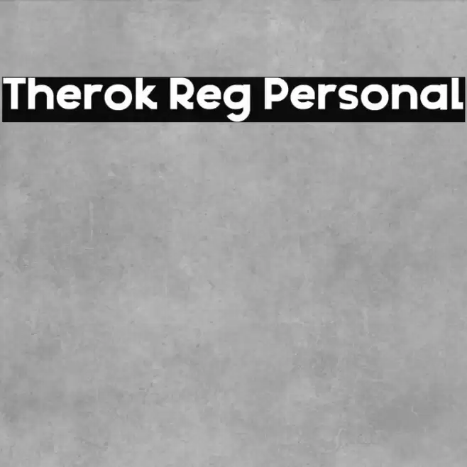 Therok Reg Personal Font examples