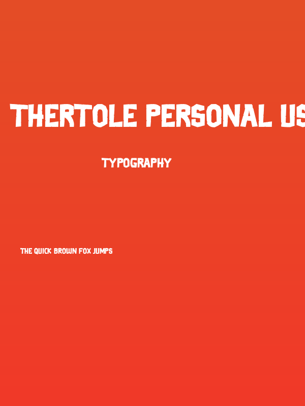 Thertole Personal Use Poster