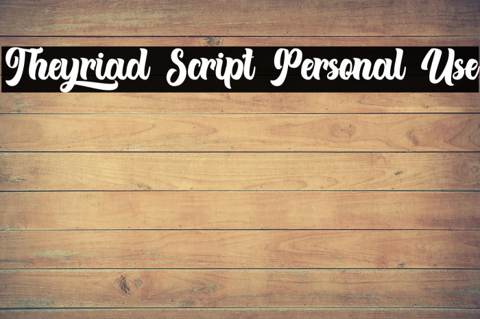 Theyriad Script Personal Use Example 2