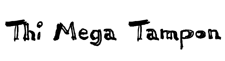 Thi Mega Tampon फ़ॉन्ट