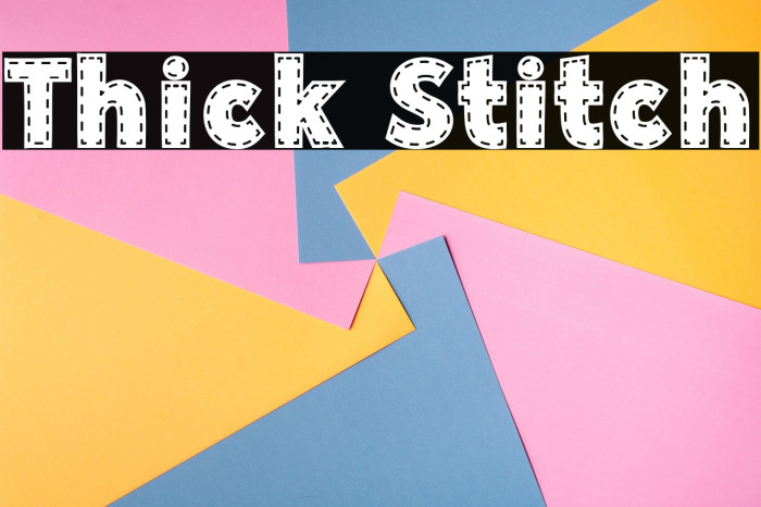 Thick Stitch Example 2