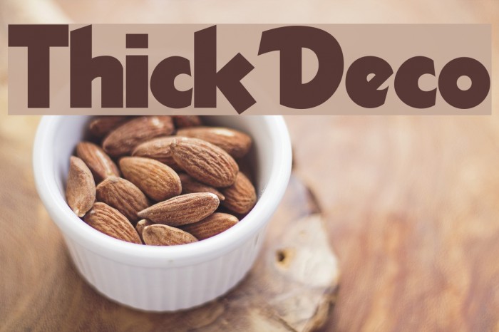 ThickDeco Font examples