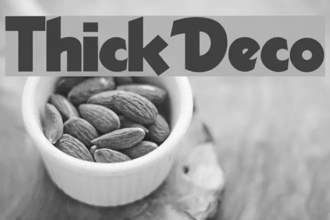ThickDeco Font examples