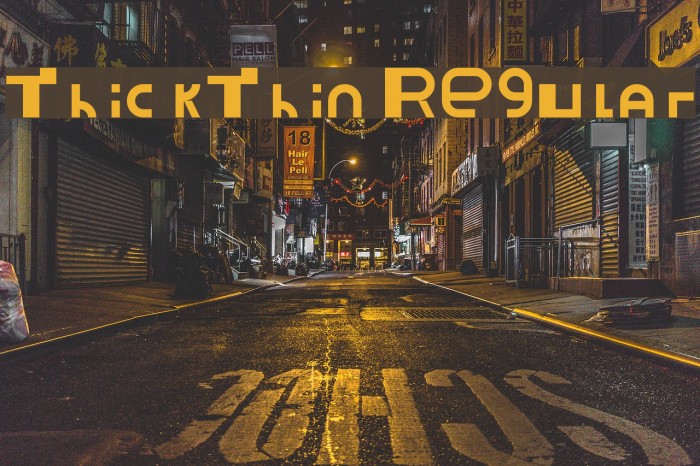 ThickThin Regular Font examples