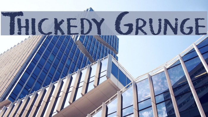 Thickedy Grunge Font examples