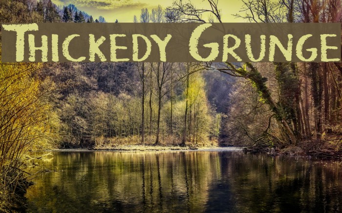Thickedy Grunge Font examples
