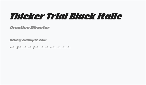 Thicker Trial Black Italic Business Card