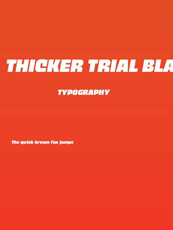 Thicker Trial Black Slanted Poster