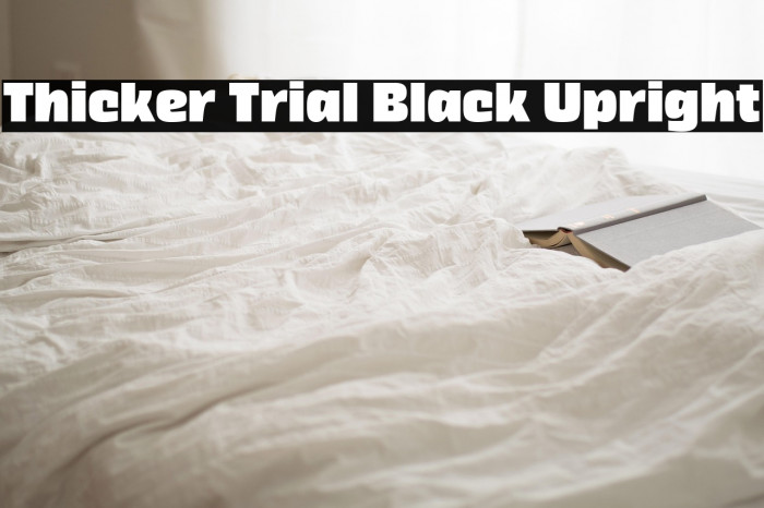 Thicker Trial Black Upright Example 1