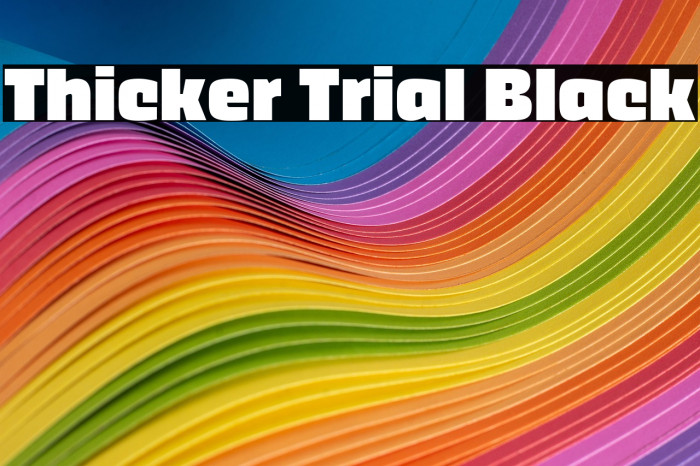 Thicker Trial Black Example 2