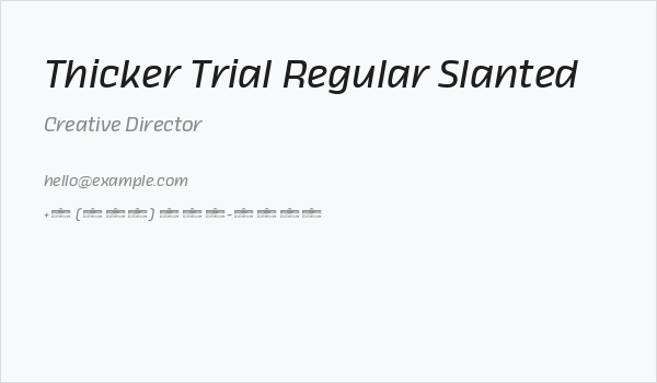 Thicker Trial Regular Slanted Business Card