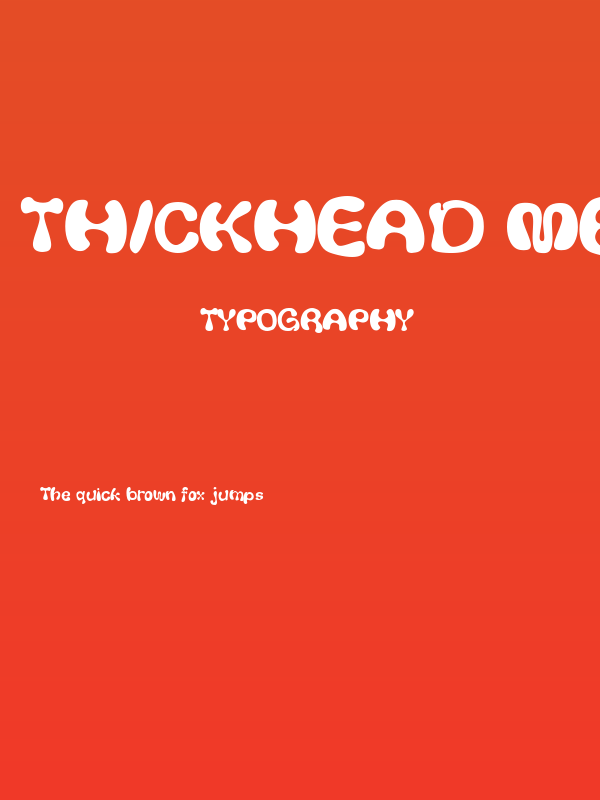Thickhead Medium Poster