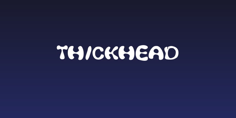 Thickhead Social Header